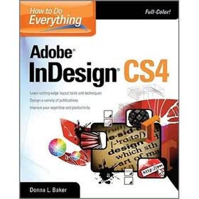 How To Do Everything Adobe InDesign CS4