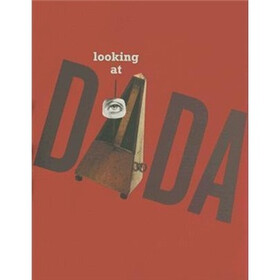Looking at Dada