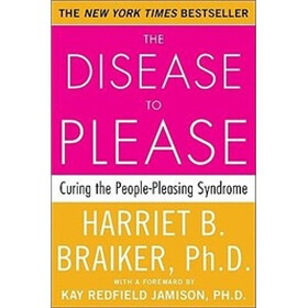 The Disease to Please