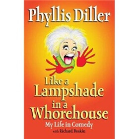 Like a Lampshade in a Whorehouse