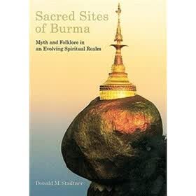 Sacred Sites of Burma