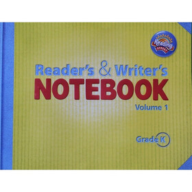 Reading 2011 Readers and Writers Notebook Grade K Volume 1