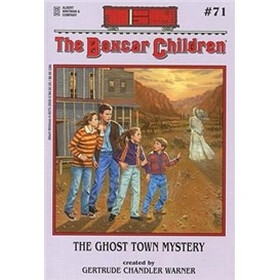 The Ghost Town Mystery (The Boxcar Children Mysteries #71)