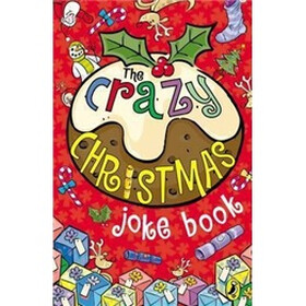 The Crazy Christmas Joke Book