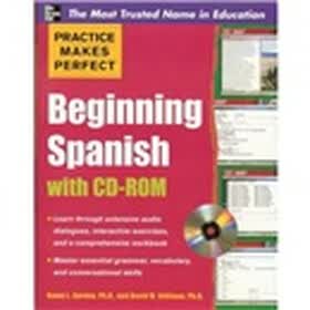 Practice Makes Perfect Beginning Spanish with CD-ROM (Practice Makes Perfect (McGraw-Hill))