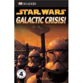 DK Readers Star Wars:Galactic Crisis!
