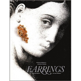 Earrings: From Antiquity to the Present