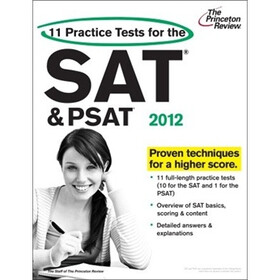 11 Practice Tests for the SAT and PSAT, 2012 Edition