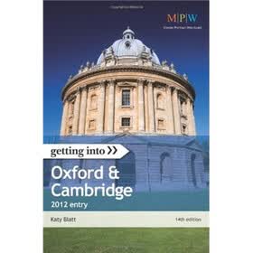 Getting Into Oxford & Cambridge 2012 entry