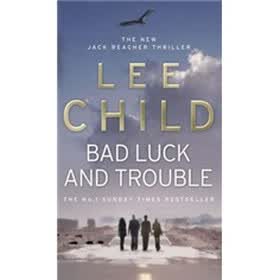 Bad Luck and Trouble