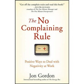 The No Complaining Rule