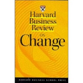 Harvard Business Review on Change