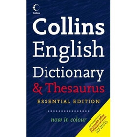 Collins Essential Dictionary &Thesaurus（IN COLOUR）