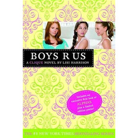 The Clique #11: Boys R Us