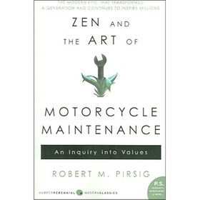 Zen and the Art of Motorcycle Maintenance