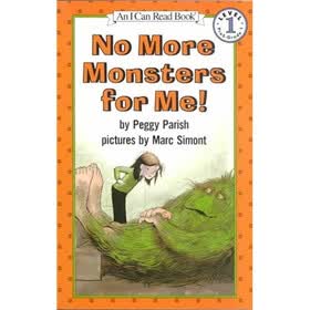 I Can Read Book, Level 1: No More Monsters for Me!