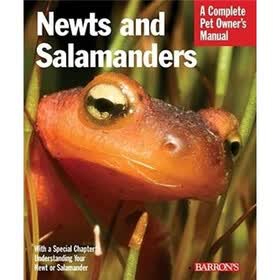 Newts and Salamanders: Complete Pet Owner's Manual (Barron's Complete Pet Owner's Manuals)