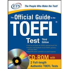 The Official Guide to the TOEFL iBT with CD-ROM Third Edition