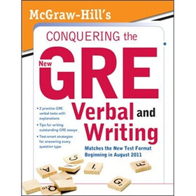 McGraw-Hill's Conquering the New GRE Verbal and Writing