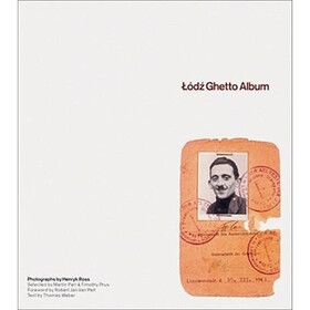 Lodz Ghetto Album