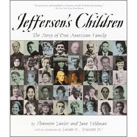 Jefferson's Children: The Story of One American Family