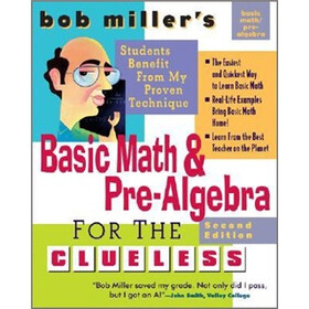 Basic Math and Pre-Algebra for the Clueless