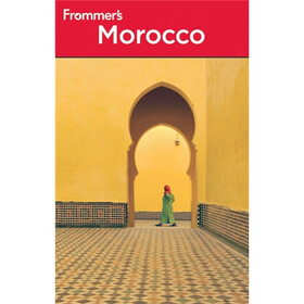 Frommer's Morocco, 2nd Edition