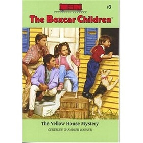 The Yellow House Mystery (The Boxcar Children, No. 3)