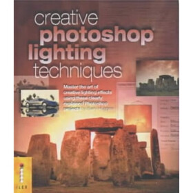 Creative Photoshop Lighting Techniques