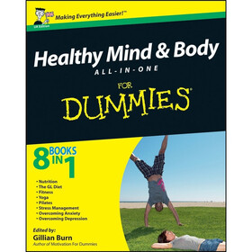 Healthy Mind and Body All-in-One For Dummies, UK Edition