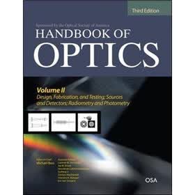 Handbook of Optics, Third Edition Volume II