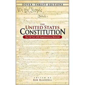 The United States Constitution: The Full Text with Supplementary Materials