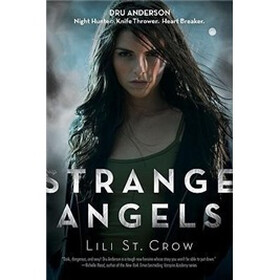 Strange Angels Strange Angels Series : Book 1