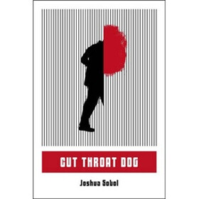 Cut Throat Dog