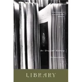 Library: An Unquiet History