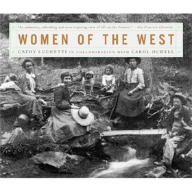 Women of the West: Life on the American Frontier