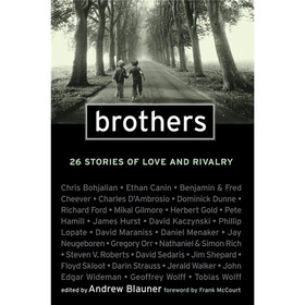 Brothers: 26 Stories of Love and Rivalry