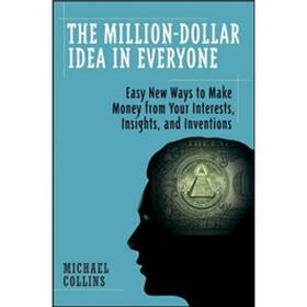 The Million-Dollar Idea In Everyone