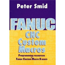 Fanuc CNC Custom Macros