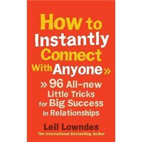 How to Instantly Connect with Anyone