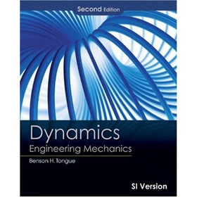 Dynamics : Engineering Mechanics, 2nd Edition International Student Version