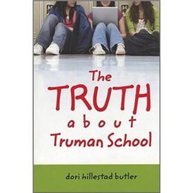 The Truth about Truman School
