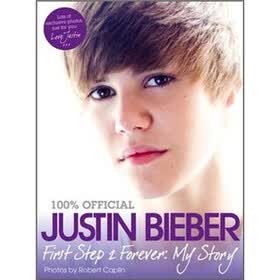 Justin Bieber - First Step 2 Forever, My Story