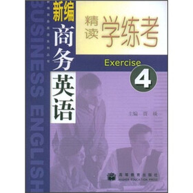 新编商务英语精读学练考4