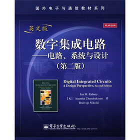国外电子与通信教材系列·数字集成电路：电路、系统与设计（第2版）（英文版）