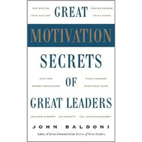 Great Motivation Secrets of Great Leaders