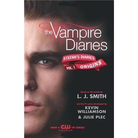 The Vampire Diaries: Stefan's Diaries #1: Origins