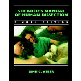 Shearer's Manual of Human Dissection