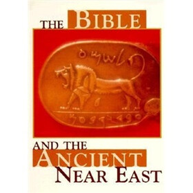 The Bible and the Ancient Near East