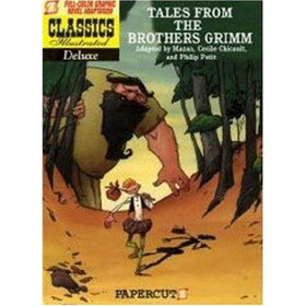 Classics Illustrated Deluxe #2: Tales of the Brothers Grimm